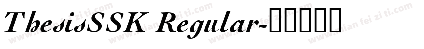 ThesisSSK Regular字体转换